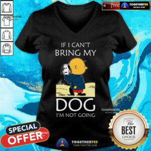 Premium Snoopy And Charlie Brown If I Can’t Bring My Dog V-neck