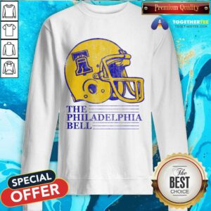 Pretty The Philadelphia Bell Helmet Sweatshirt
