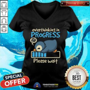 Top Penguin Overthinking In Progress Please Wait V-neck