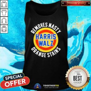 Funny Removes Nasty Harris Walz Orange Stains 2024 Tank-top