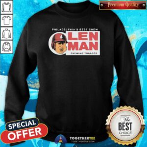 Hot Philadelphia’s Best Chew Alen Man Chewing Tobacco Sweatshirt