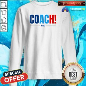 Hot Walz Walz Coach Sweatshirt