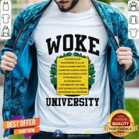 Hot Woke University Shirt
