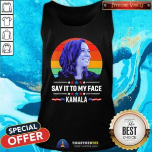 Official Kamala 2024 Say It To My Face Sunset Tank-top
