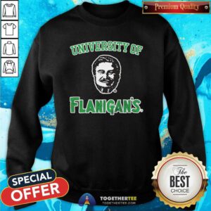 Official University Of Flanigan’s Sweatshirt