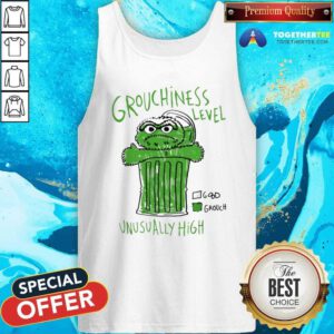 Official Unusually High Grouchiness Level Tank-top