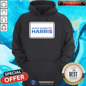 Official White Dudes For Harris Hoodie