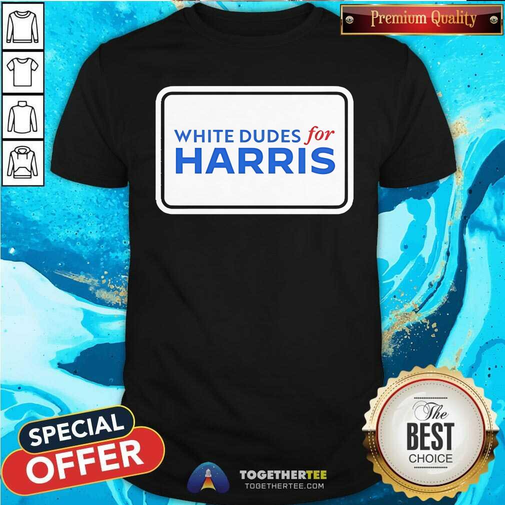 Official White Dudes For Harris T-Shirt
