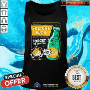 Original Soldier Soda Forget The Old You Tank-top