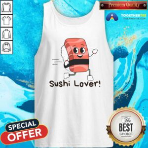 Premium Sushi Lover Enjoy Eating Japanese Sushi Tank-top