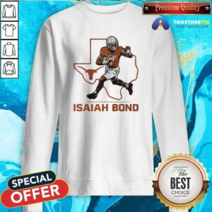Premium Texas Football Isaiah Bond State Star Sweatshirt