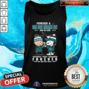 Pretty A San Jose Sharks Fan Yesterday Today Tomorrow Forever Tank-top