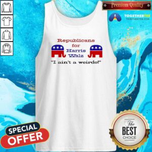 Pretty Republicans For Harris Walz I Ain't A Weirdo Tank-top