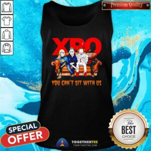 Awesome XPO You Can't Sit With Us Horror Movies Halloween Tank-top