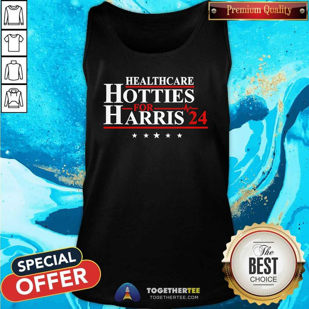 Funny Healthcare Hotties For Harris 24 Tank-top