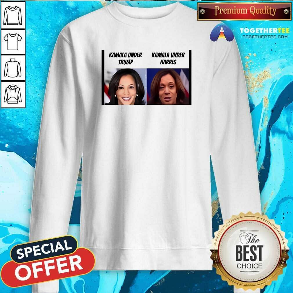 Funny Kamala Harris Under Trump Kamala Under Harris Sweatshirt