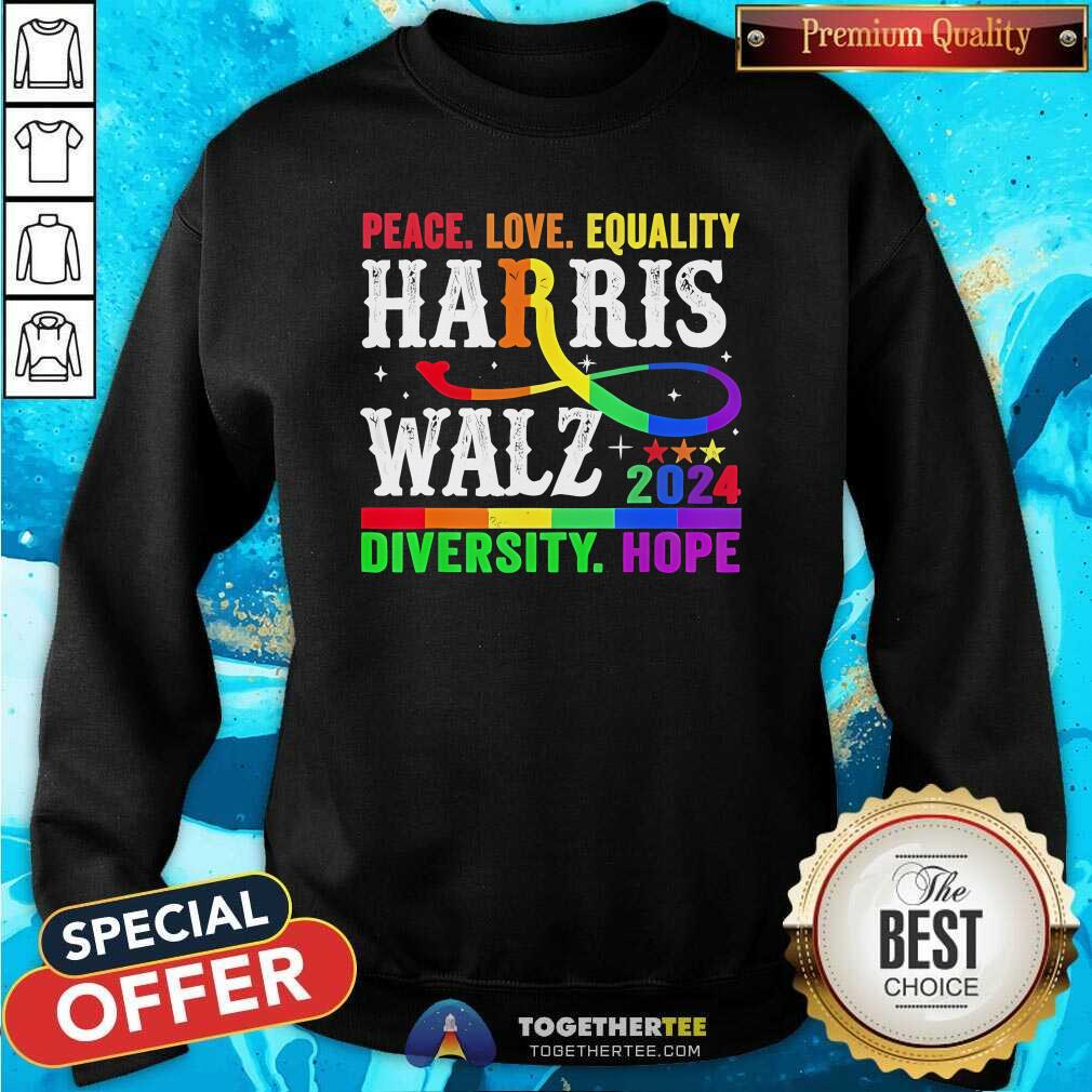 Good Kamala Harris Tim Walz 2024 Peace LGBT Harris Walz Sweatshirt