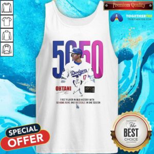 Good Los Angeles Dodgers Shohei Ohtani First 50 50 Player In MLB History Tank-top