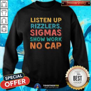 Hot Listen Up Rizzlers Middle School Gen Alpha Slang Sweatshirt