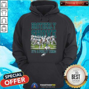 Nice Philadelphia Eagles Brotherly Shove Haters Gonna Hate Hoodie