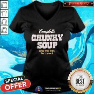 Official Soup That Eats Like A Meal Campbell's Chunky Soup V-neck