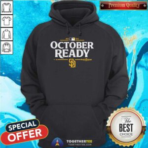 Original San Diego Padres October Ready 2024 MLB Postseason Hoodie