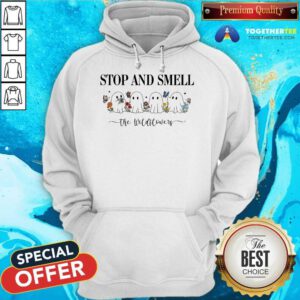 Original Stop And Smell The Wild Flowers Ghost Hoodie