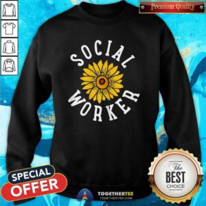 Premium Social Worker Sun Flower Sweatshirt