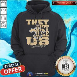 Premium They Not Like Us Saints Hoodie