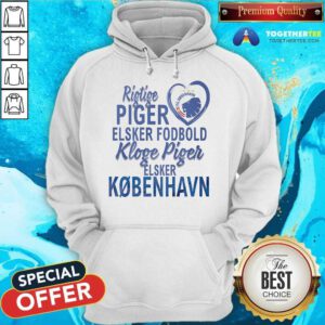 Pretty Real Women Love Football Smart Women Love Copenhagen FC Hoodie