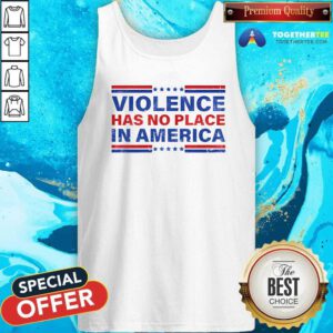 Pretty Violence Has No Place In America Kamala Harris Tank-top