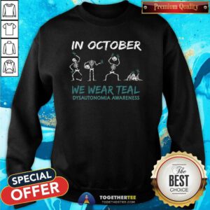 Top Teal Ribbon Dysautonomia Awareness Skeleton Halloween Sweatshirt