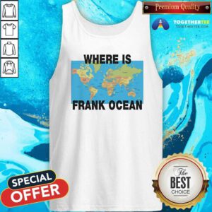 Top Where Is Frank Ocean Tank-top