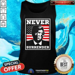 Original Never Surrender Trump US Flag Tank-top
