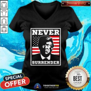 Original Never Surrender Trump US Flag V-neck