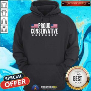 Top Justjenrx Proud Conservative US Flag Hoodie