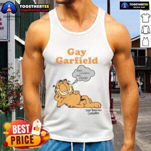 Funny gay Garfield cat tank top design featuring a colorful, humorous graphic of Garfield in a playful pose.