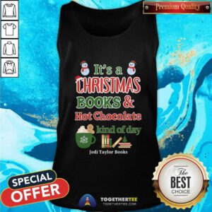 Funny It's A Christmas Books And Hot Chocolate Kind Of Day Tank-top