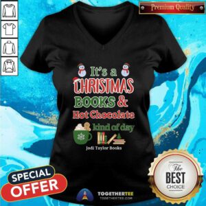 Funny It's A Christmas Books And Hot Chocolate Kind Of Day V-neck