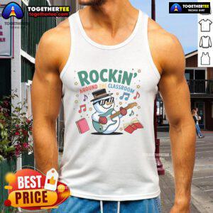 Funny Rockin' Around the Classroom Snowman Christmas Tank Top for Students and Teachers celebrating the holiday season.
