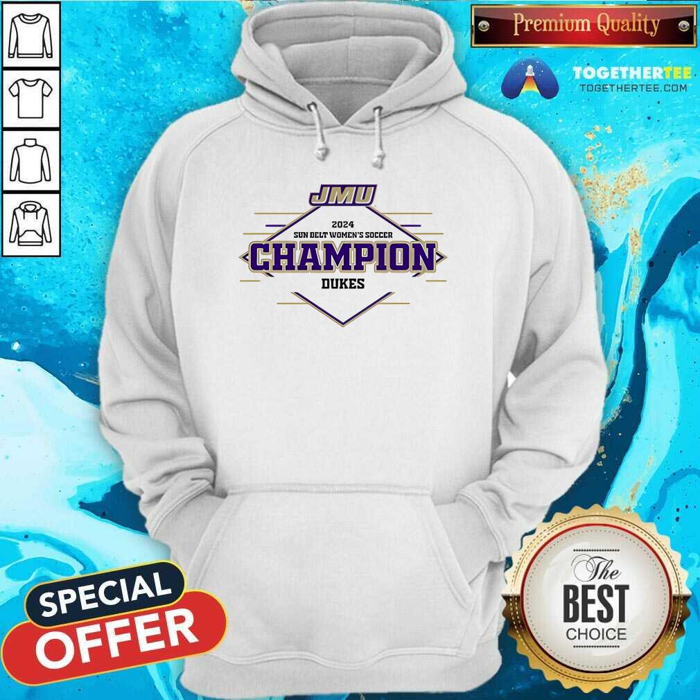Hot Sun Belt Conference Women's Soccer Champion Dukes Hoodie