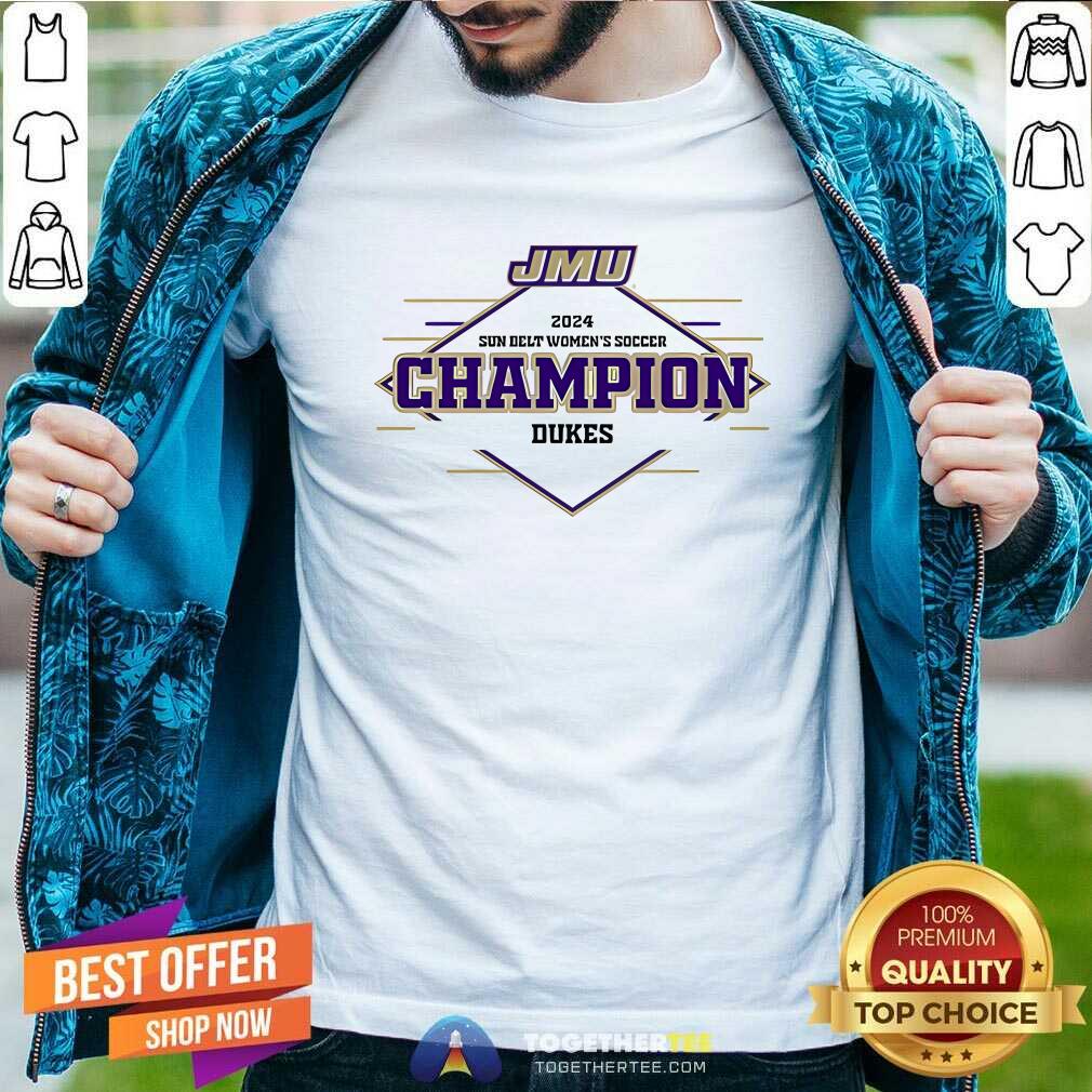 Hot Sun Belt Conference Women's Soccer Champion Dukes T-Shirt