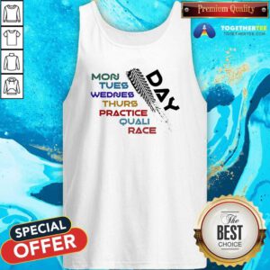 Nice Formula 1 Race Day Mon Tues Wednes Thurs Practice Quali Race Tank-top