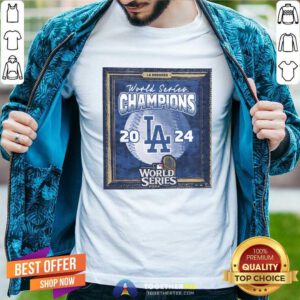 Nice Los Angeles Dodgers 2024 World Series Champions T-Shirt