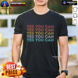 Nice Yes You Can novelty vintage retro t-shirt featuring a playful design and bold lettering for a fun, casual look.