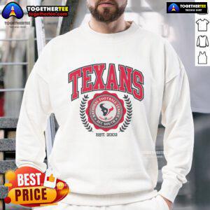 Alt Text: Official Houston Texans team crest sweatshirt, established 2002, featuring the iconic logo and team colors.
