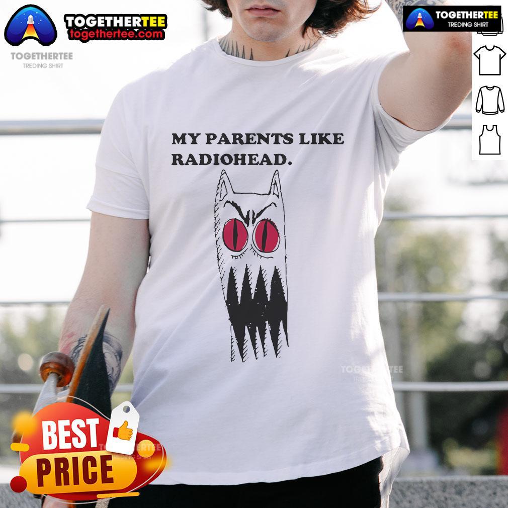 Official My Parents Like Radiohead T-Shirt featuring unique design and vibrant colors for music lovers and fans.