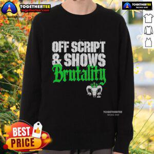 Will Ospreay Off Script Shows Brutality Sweatshirt featuring bold graphics and a stylish design for wrestling fans.