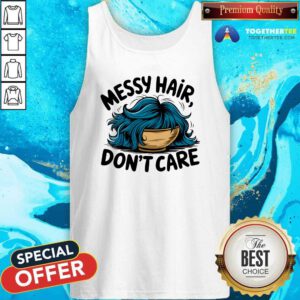 Original Messy Hair Don't Care Tank-top