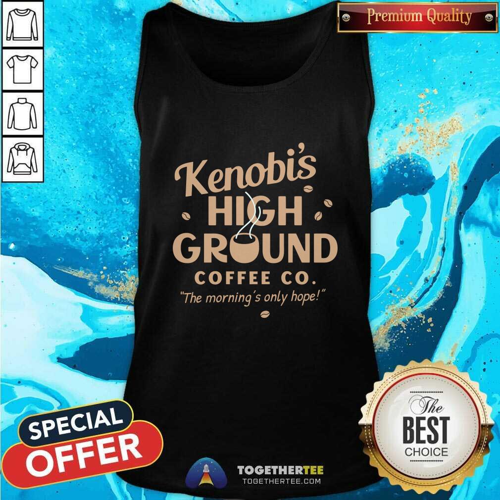 Premium Kenobi's High Ground Coffee Co Tank-top